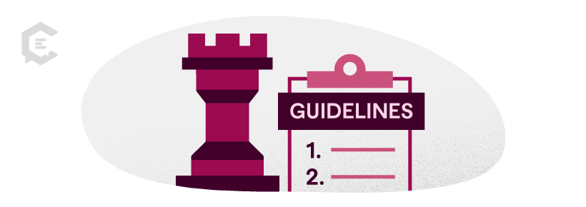 the backbone of your content strategy — editorial and brand guidelines.