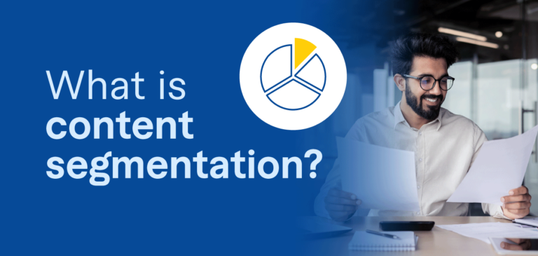 Content Segmentation