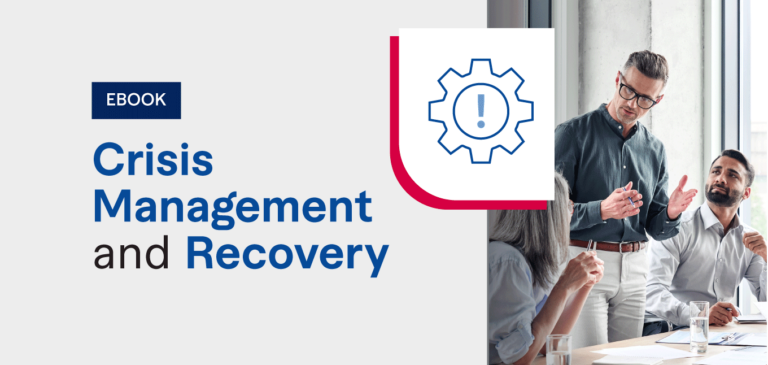 Crisis Management and Recovery