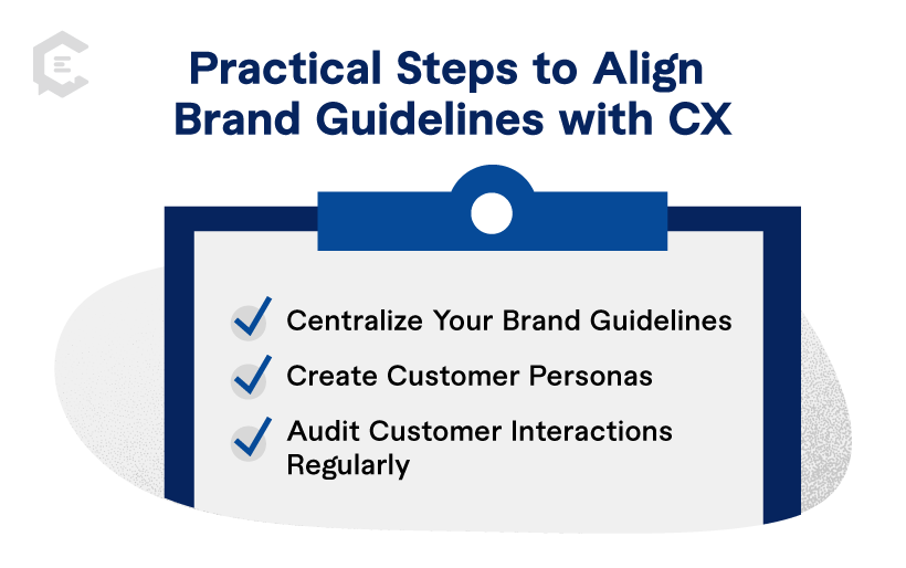 Practical Steps to Align Brand Guidelines with CX
