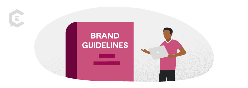 do a full review of branding guidelines at least once a year.