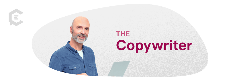 Copywriters create content designed to entice the reader to take action