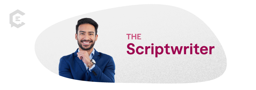 Scriptwriters bring stories to life