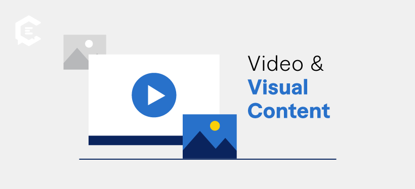 Video and Visual Content